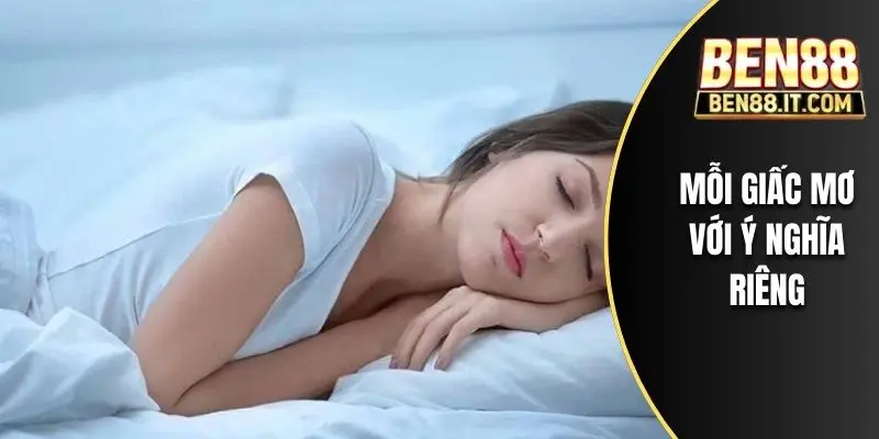 Mỗi giấc mơ với ý nghĩa riêng